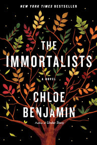Title: The Immortalists, Author: Chloe Benjamin