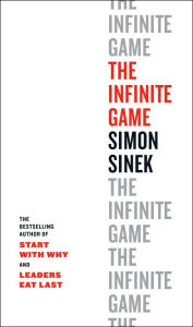 Title: The Infinite Game, Author: Simon Sinek