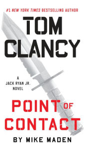 Title: Tom Clancy Point of Contact (Jack Ryan Jr. Series #4), Author: Tom Clancy