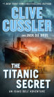 The Titanic Secret (Isaac Bell Series #11)