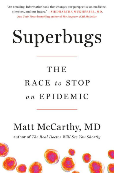 Superbugs: The Race to Stop an Epidemic