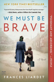 Ebook and free download We Must Be Brave by Frances Liardet 9781432865078