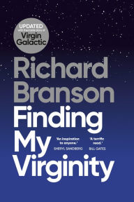 Title: Finding My Virginity: The New Autobiography, Author: Richard Branson