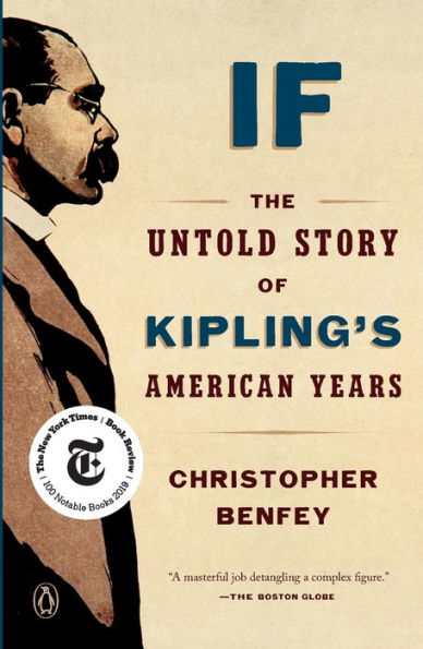 If: The Untold Story of Kipling's American Years