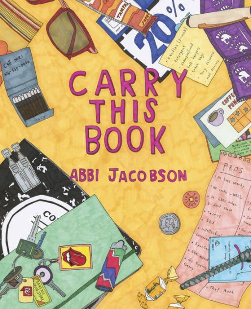 Carry This Book By Abbi Jacobson Hardcover Barnes Noble