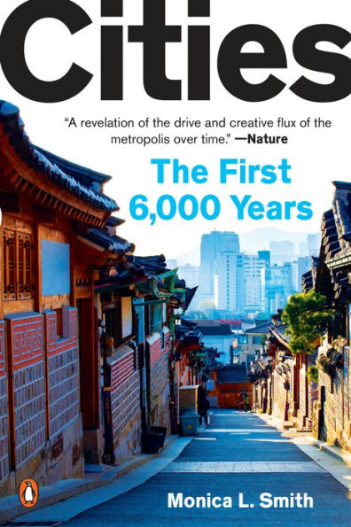 Cities: The First 6,000 Years