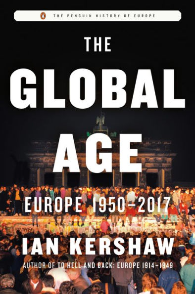 The Global Age: Europe 1950-2017