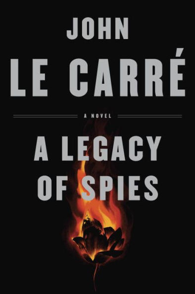 A Legacy of Spies (George Smiley Series)