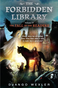 Title: The Fall of the Readers (Forbidden Library Series #4), Author: Django Wexler