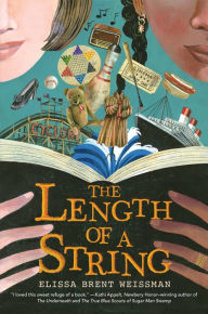 Title: The Length of a String, Author: Elissa Brent Weissman