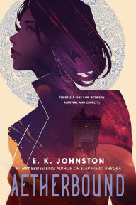 Title: Aetherbound, Author: E. K. Johnston