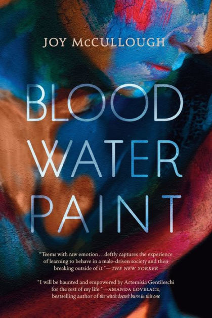 Blood Water Paint by Joy McCullough, Paperback | Barnes & Noble®