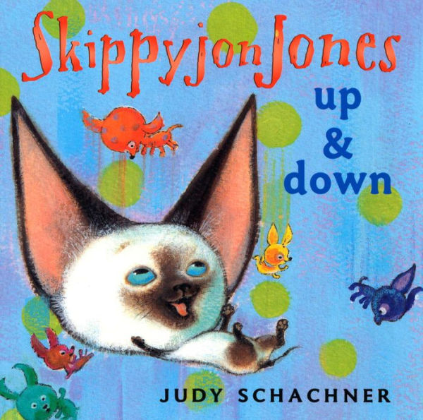 Skippyjon Jones Up and Down