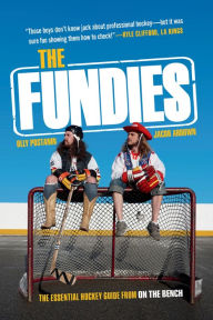 Free fb2 books download The Fundies: The Essential Hockey Guide from On the Bench by Olly Postanin, Jacob Ardown