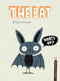 Free online textbooks download The Bat by Elise Gravel English version FB2 ePub PDB