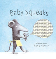 Title: Baby Squeaks, Author: Anne Hunter