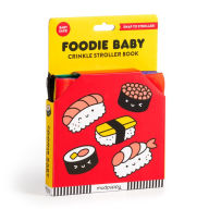 Title: Foodie Baby Crinkle Fabric Stroller Book, Author: Mudpuppy