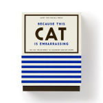 Alternative view 1 of Because This Cat Is Embarrassing - Pet Shame/Praise Deck