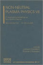 Non-Neutral Plasma Physics VII: Workshop on Non-Neutral Plasmas 2008 / Edition 1