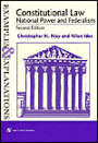 Constitutional Law: National Power and Federalism, Examples & Explanations, Second Edition
