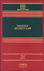National Security Law, Third Edition