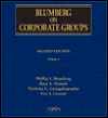 Blumberg on Corporate Groups, Second Edition / Edition 2