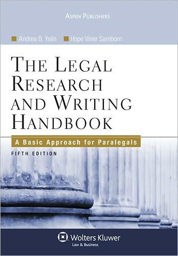 The Legal Research And Writing Handbook: A Basic Approach For ...