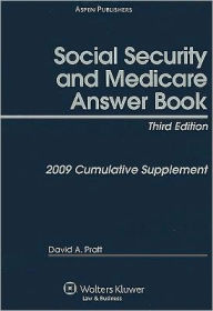 Social Security and Medicare Answer Book: Cumulative Supplement