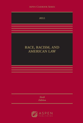 Race Racism And American Law