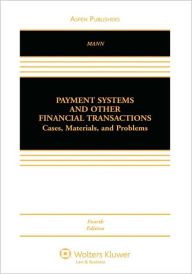 Payment Systems And Other Financial Transactions / Edition 4