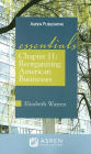 Chapter 11: Reorganizing American Businesses, The Essentials