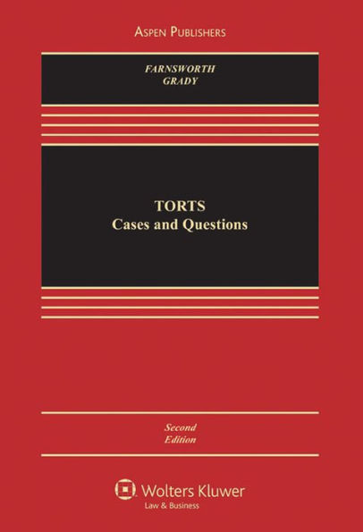 Torts: Cases and Questions, Second Edition / Edition 2