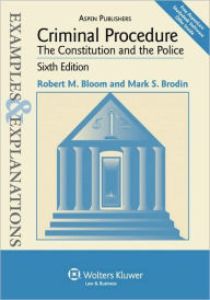 Criminal Procedure (Examples and Explanations Series) / Edition 6