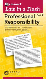 Emanuel Law in a Flash: Professional Responsibility (2-part set)