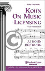 Kohn on Music Licensing, Fourth Edition / Edition 4