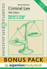 Examples and Explanations: Criminal Law, 5th Ed. , (print + eBook Bonus Pack) / Edition 5
