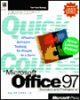 Quick Course in Microsoft Office 97