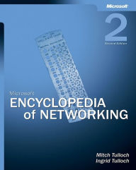 Microsoft Encyclopedia of Networking,Second Edition