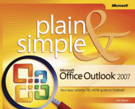 Microsoft Office Outlook 2007 Plain and Simple