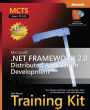 MCTS Self-Paced Training Kit (Exams 70-529): Microsoft .Net Framework 2.0 Distributed Application Development