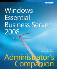 Windows Essential Business Server 2008 Administrator's Companion