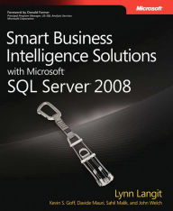 Smart Business Intelligence Solutions with Microsoft SQL Server 2008