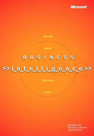 Business Intelligence, Reprint Edition