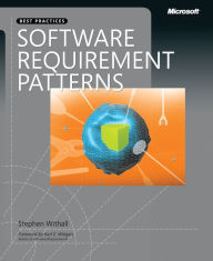 Title: Software Requirement Patterns, Author: Stephen Withall