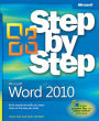 Microsoft® Word 2010 Step by Step