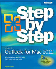 Title: Microsoft Outlook for Mac 2011 Step by Step, Author: Maria Langer
