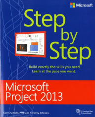 Title: Microsoft Project 2013 Step by Step, Author: Carl Chatfield
