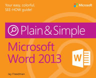 Title: Microsoft Word 2013 Plain & Simple, Author: Jay Freedman