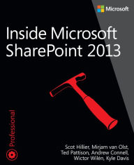 Title: Inside Microsoft SharePoint 2013, Author: Scot Hillier