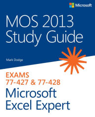 Title: MOS 2013 Study Guide for Microsoft Excel Expert, Author: Mark Dodge